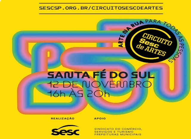  Santa Fé do Sul irá receber o Circuito Sesc de Artes no próximo domingo (12)