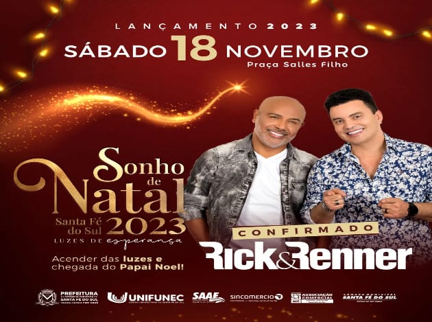  “Sonho de Natal” de Santa Fé do Sul terá show de abertura com a dupla Rick e Renner; a festa deste ano contará com uma roda gigante de 35 metros entre outras novidades