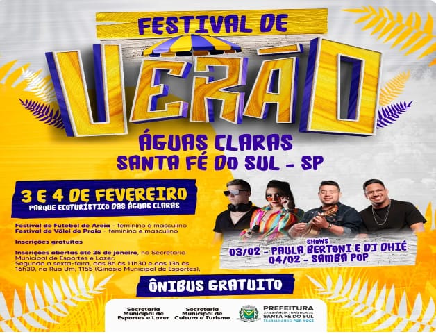  Festival de Verão em Santa Fé do Sul traz festivais de Futebol de Areia, Vôlei de Praia e shows em pré-carnaval do município