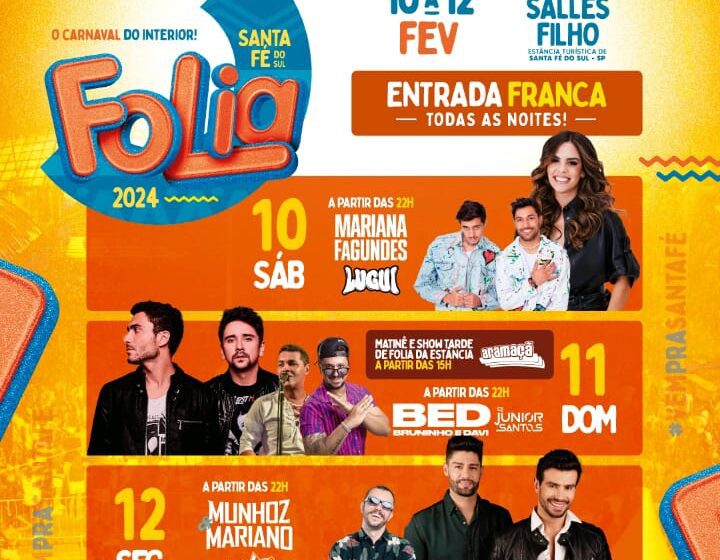  Santa Fé Folia 2024 acontece neste fim de semana