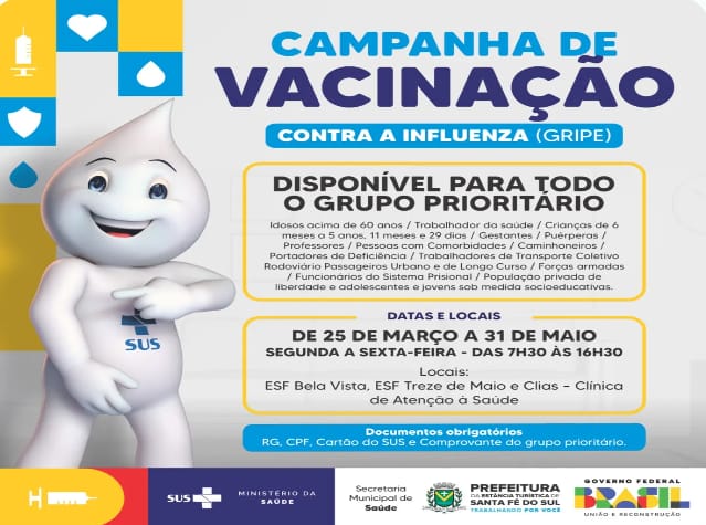  Secretaria de Saúde de Santa Fé do Sul inicia Campanha de Vacinação contra a Gripe para todos do grupo prioritário