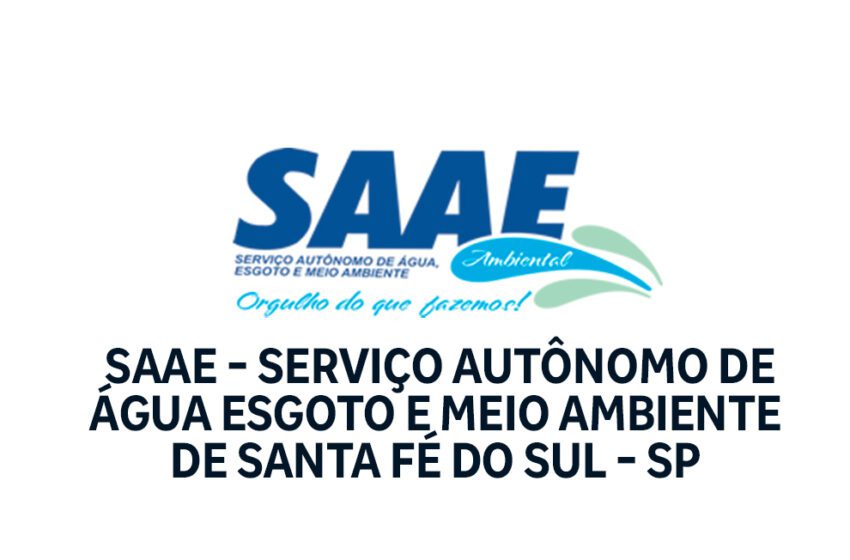  SAAE Ambiental de Santa Fé do Sul lança REFIS 2024