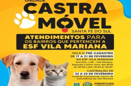 Castramóvel em Santa Fé do Sul programa agendamentos para castração de cães e gatos nos bairros pertencentes a Estratégia da Saúde do Bairro Vila Mariana