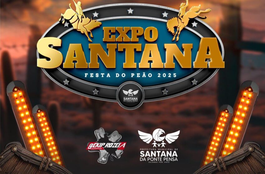  Vem aí a Expo Santana Festa do Peão 2025!