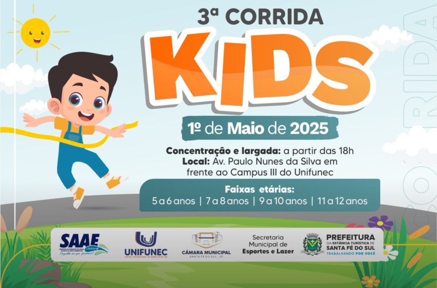  3ª Corrida Kids será realizada dia 1º de Maio em Santa Fé do Sul